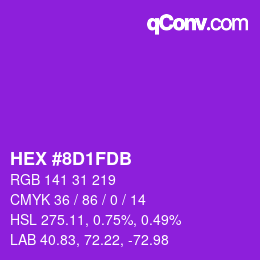 カラーコード: HEX #8D1FDB | qconv.com