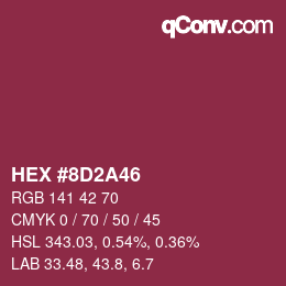 Farbcode: HEX #8D2A46 | qconv.com