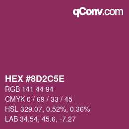 カラーコード: HEX #8D2C5E | qconv.com