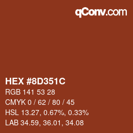 颜色代码: HEX #8D351C | qconv.com