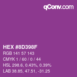 カラーコード: HEX #8D398F | qconv.com