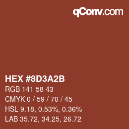 カラーコード: HEX #8D3A2B | qconv.com