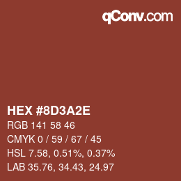 Color code: HEX #8D3A2E | qconv.com