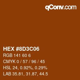 Color code: HEX #8D3C06 | qconv.com
