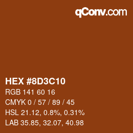 Color code: HEX #8D3C10 | qconv.com
