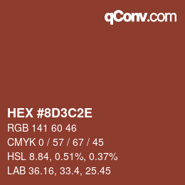 Color code: HEX #8D3C2E | qconv.com