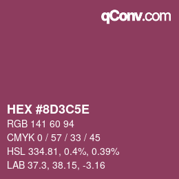 Color code: HEX #8D3C5E | qconv.com