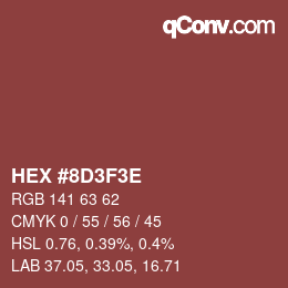 Color code: HEX #8D3F3E | qconv.com
