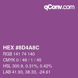 颜色代码: HEX #8D4A8C | qconv.com