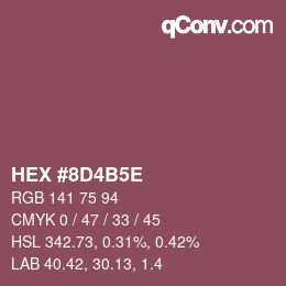 Code couleur: HEX #8D4B5E | qconv.com