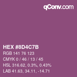 カラーコード: HEX #8D4C7B | qconv.com