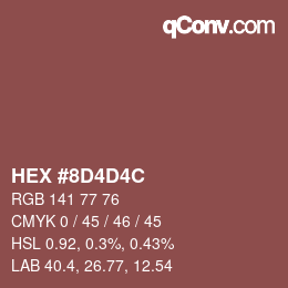 Color code: HEX #8D4D4C | qconv.com