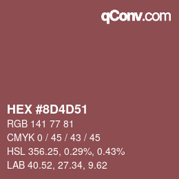 カラーコード: HEX #8D4D51 | qconv.com
