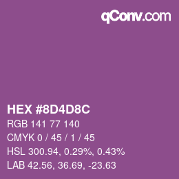 Farbcode: HEX #8D4D8C | qconv.com