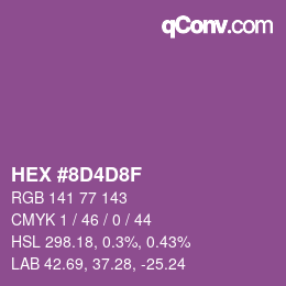 颜色代码: HEX #8D4D8F | qconv.com
