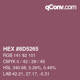 カラーコード: HEX #8D5265 | qconv.com