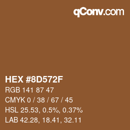 Farbcode: HEX #8D572F | qconv.com