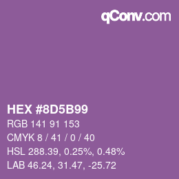 カラーコード: HEX #8D5B99 | qconv.com