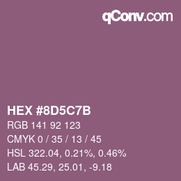 カラーコード: HEX #8D5C7B | qconv.com