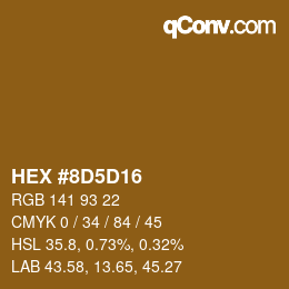 カラーコード: HEX #8D5D16 | qconv.com