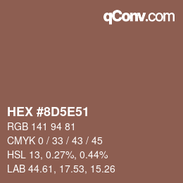 Color code: HEX #8D5E51 | qconv.com