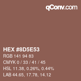 カラーコード: HEX #8D5E53 | qconv.com