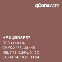 Color code: HEX #8D5E57 | qconv.com