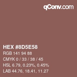 Color code: HEX #8D5E58 | qconv.com