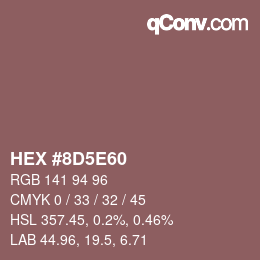 Color code: HEX #8D5E60 | qconv.com