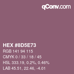 Color code: HEX #8D5E73 | qconv.com