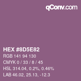Farbcode: HEX #8D5E82 | qconv.com