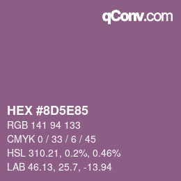颜色代码: HEX #8D5E85 | qconv.com
