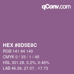 颜色代码: HEX #8D5E8C | qconv.com