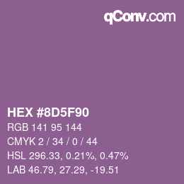 カラーコード: HEX #8D5F90 | qconv.com