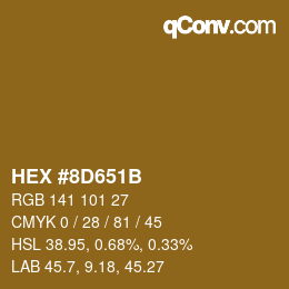Color code: HEX #8D651B | qconv.com
