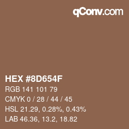 カラーコード: HEX #8D654F | qconv.com