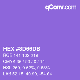 カラーコード: HEX #8D66DB | qconv.com