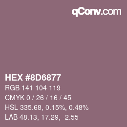 Color code: HEX #8D6877 | qconv.com