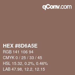 Color code: HEX #8D6A5E | qconv.com