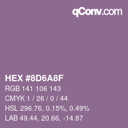 カラーコード: HEX #8D6A8F | qconv.com