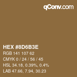 Color code: HEX #8D6B3E | qconv.com