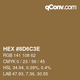 Color code: HEX #8D6C3E | qconv.com