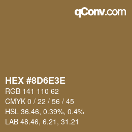 Color code: HEX #8D6E3E | qconv.com