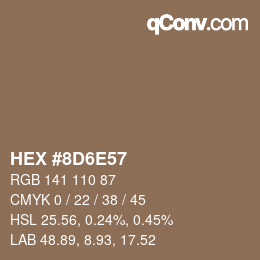 颜色代码: HEX #8D6E57 | qconv.com