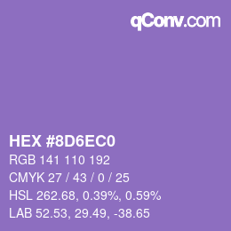 カラーコード: HEX #8D6EC0 | qconv.com