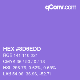 カラーコード: HEX #8D6EDD | qconv.com