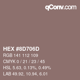 颜色代码: HEX #8D706D | qconv.com