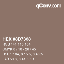 Farbcode: HEX #8D7368 | qconv.com