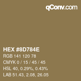 Farbcode: HEX #8D784E | qconv.com