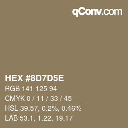 Color code: HEX #8D7D5E | qconv.com
